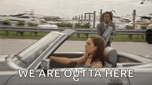 a woman is sitting in a convertible with the words we are outta here written on the bottom