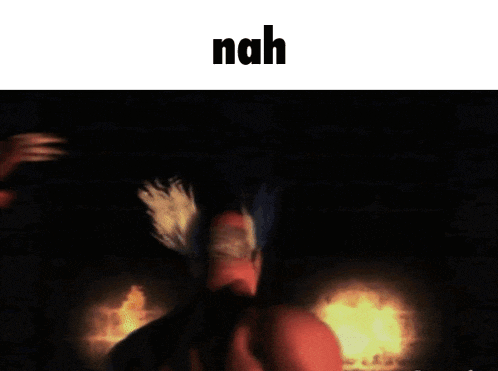 a picture of a man with the word nah above him