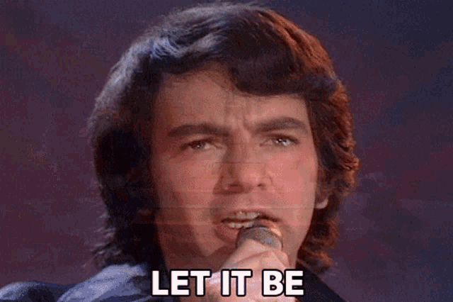 Let It Be Filled With Tomorrow GIF - Let It Be Filled With Tomorrow Neil Diamond GIFs