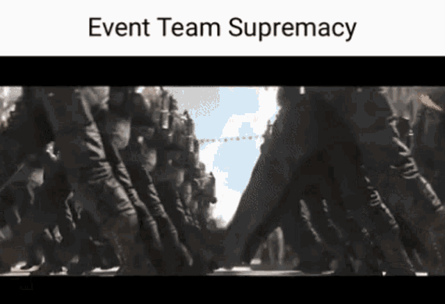 Event Team Et GIF - Event Team Et Supremacy GIFs