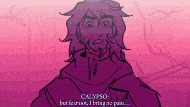 a drawing of a man with purple hair and the words calypso but fear not , i bring no pain