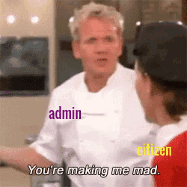 a man in a chef 's uniform is talking to another man with the words admin and citizen visible in the background