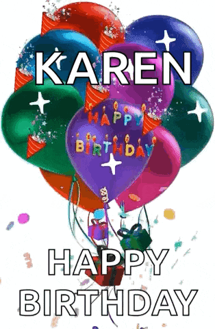 a bunch of balloons with the words `` karen happy birthday '' on them