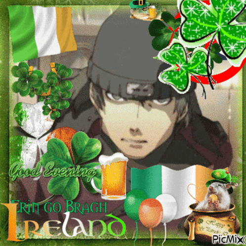 a picture of a man with the words good evening erin go bragh ireland on it