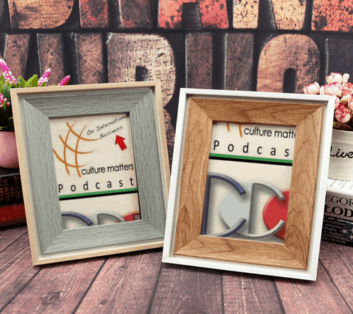 a picture frame that says culture matters podcast