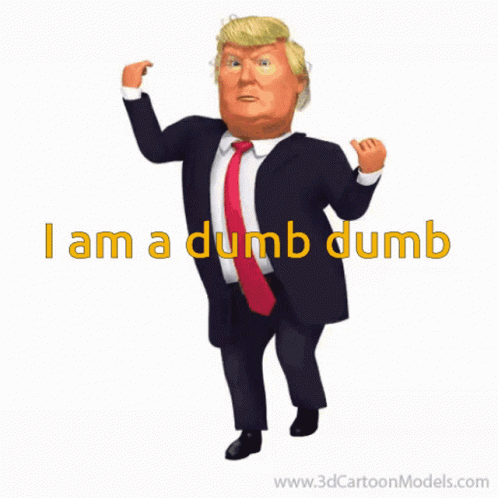 Donald Trump I Am A Dumb Dumb GIF - Donald Trump I Am A Dumb Dumb Dancing GIFs