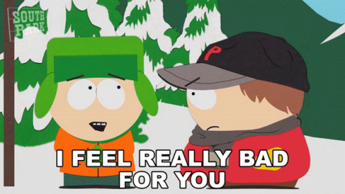 I Feel Really Bad For You Eric Cartman GIF - I Feel Really Bad For You Eric Cartman Kyle Broflovski GIFs