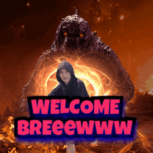 a man in a hoodie stands in front of a monster that says " welcome breeewww "