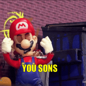 a mario figurine is standing in front of a dumpster and says you sons