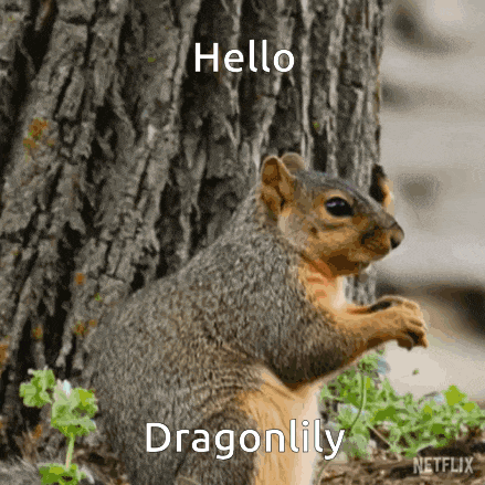 a squirrel is standing in front of a tree and says hello dragonlily .