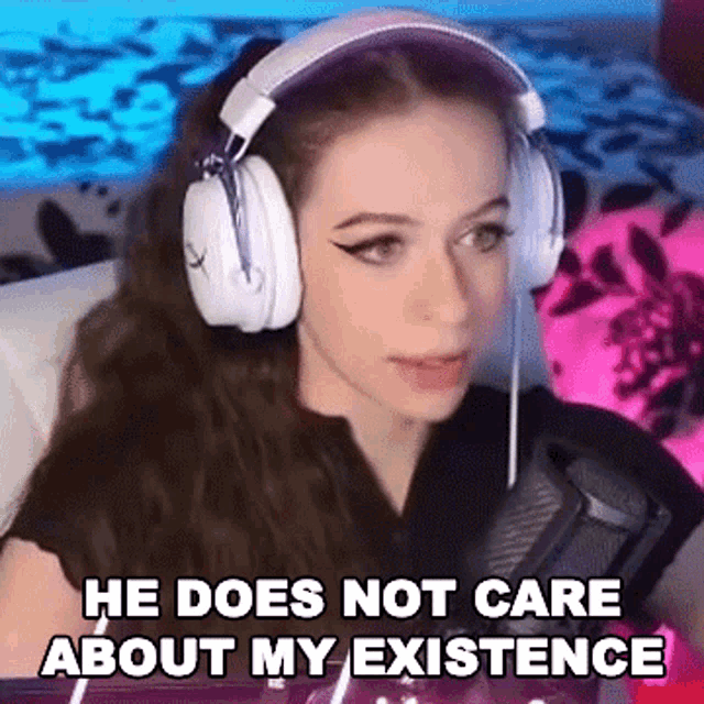 He Does Not Care About My Existence Hannah GIF - He Does Not Care About My Existence Hannah Hannahxxrose GIFs