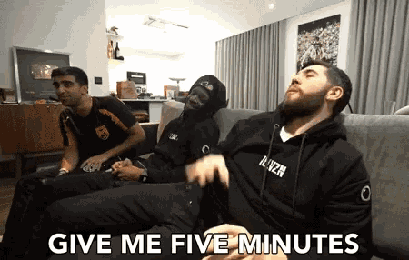Give Me Five Minutes Time GIF - Give Me Five Minutes Five Minutes Time GIFs