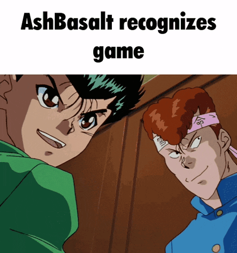 two anime characters standing next to each other with the caption ashbasalt recognizes game below them
