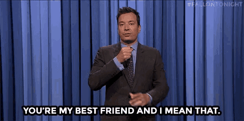 Best Friends Youre My Best Friend And I Mean That GIF