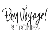 a black and white drawing of the words `` bon voyage bitches '' .
