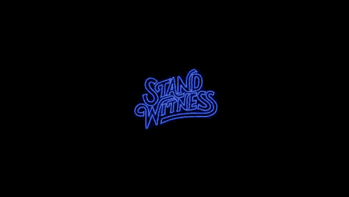 a neon sign that says `` stand witness '' is glowing in the dark .