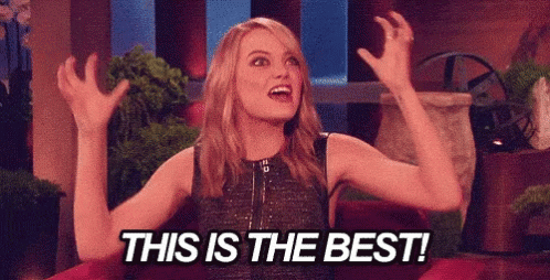 Emma Stone This Is The Best GIF - Emma Stone This Is The Best The Best GIFs