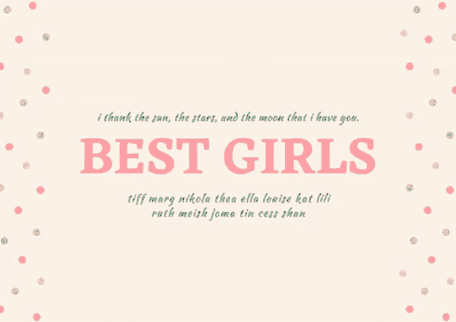 a poster that says best girls with polka dots in the background