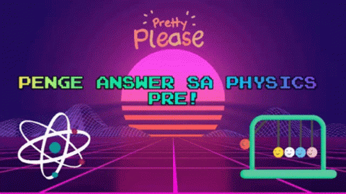 Adrienne Physics GIF - Adrienne Physics Penge Answer Physics Pre GIFs