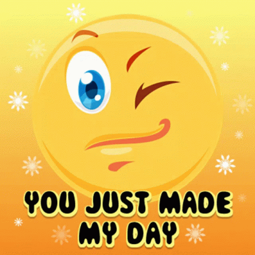Winking You Just Made My Day GIF - Winking You Just Made My Day GIFs