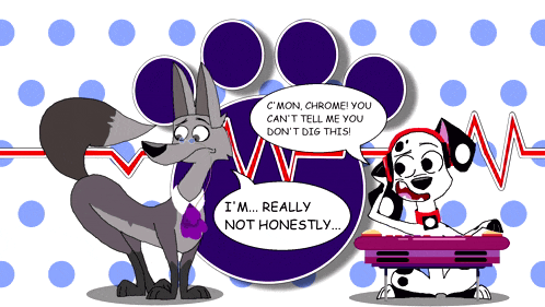 a cartoon of a wolf and a dalmatian saying c mon chrome you can t tell me you don t dig this