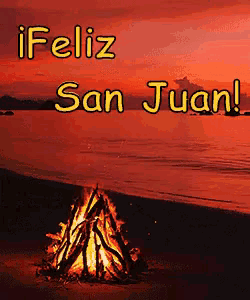 a picture of a campfire on a beach with the words feliz san juan