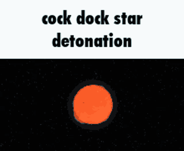a picture of a star with the words cock dock star detonation