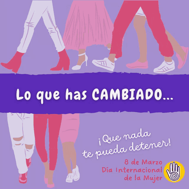 a poster that says lo que has cambiado