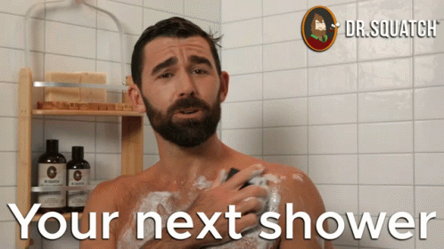 Your Next Shower Your Shower GIF - Your Next Shower Your Shower Next Shower GIFs