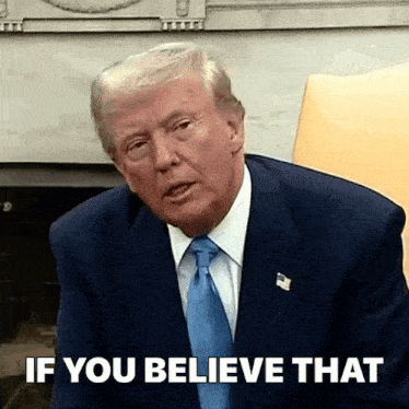 donald trump is wearing a suit and tie and says " if you believe that "