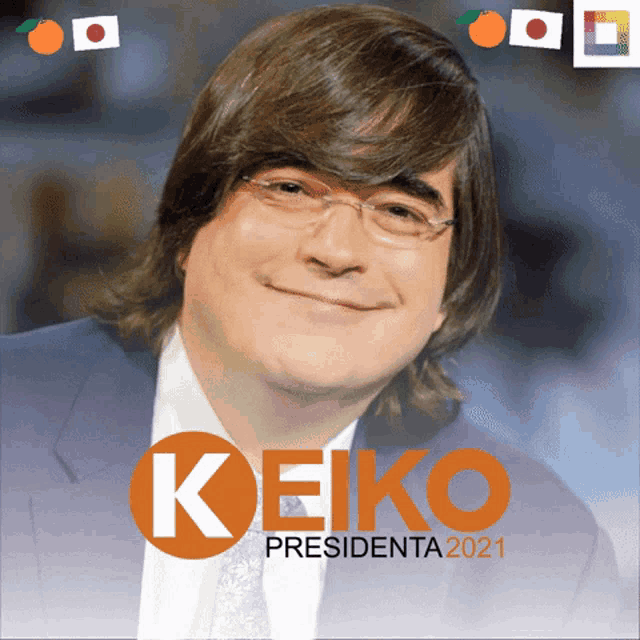 a poster for keiko presidenta 2021 with a man in a suit and tie