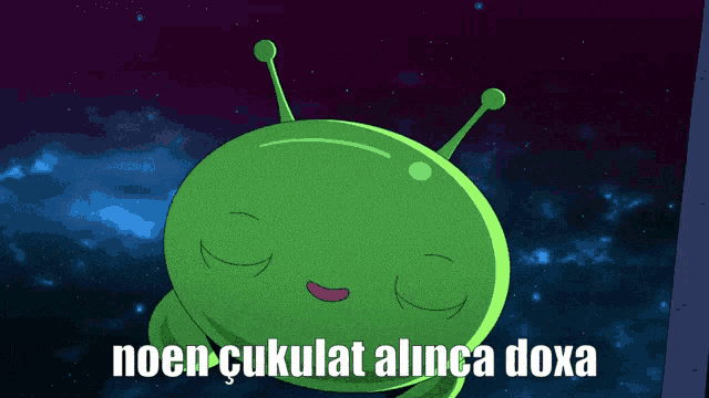 a green cartoon character with the words noen cukulat aunca doxa written below it