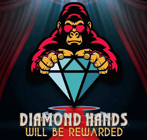 a poster with a gorilla holding a diamond and the words " diamond hands will be rewarded "