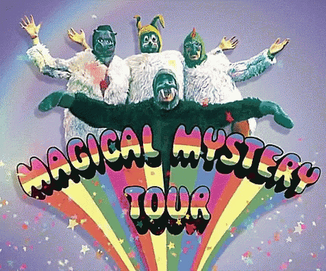 a poster for the magical mystery tour has a rainbow behind it