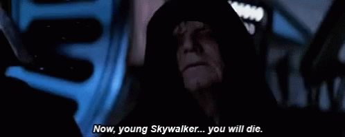 Star Wars You Will Die GIF - Star Wars You Will Die Young Skywalker GIFs