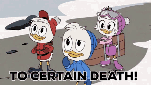 a cartoon of three ducks with the words to certain death written below them