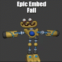 a picture of a robot that says epic embed fail on it