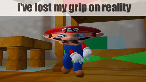 I Lost My Grip On Reality Mario GIF - I Lost My Grip On Reality Grip Mario GIFs