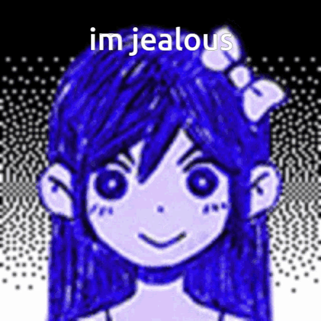 a drawing of a girl with blue hair and the words im jealous below her