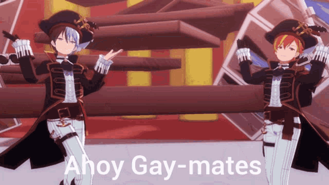 two anime characters are dancing with the words ahoy gay-mates written below them