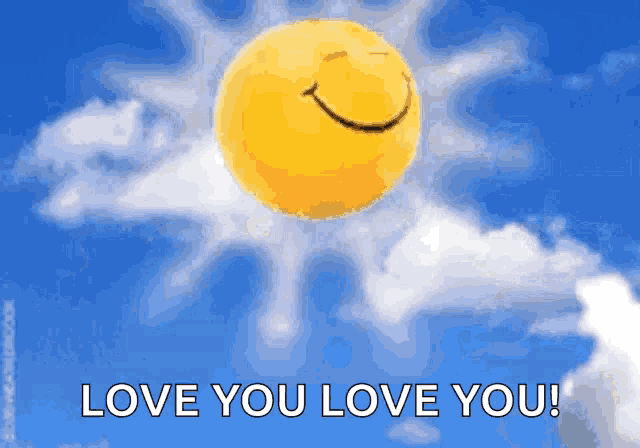 a picture of a sun with a smiley face and the words " love you love you " below it
