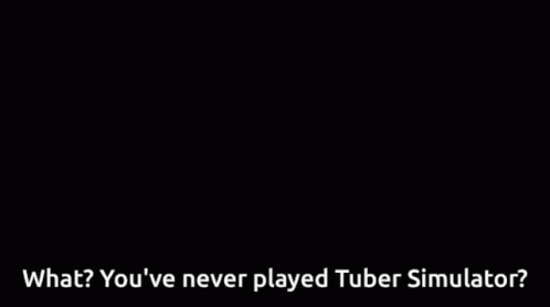 Tuber Simulator Pew Die Pie GIF - Tuber Simulator Pew Die Pie You Never Played GIFs
