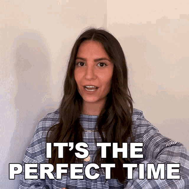 Its The Perfect Time Alexandra Machover GIF - Its The Perfect Time Alexandra Machover Bustle GIFs