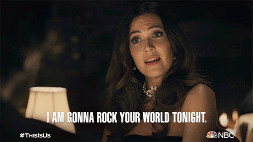 I Am Gonna Rock Your World Tonight Rebecca Pearson GIF - I Am Gonna Rock Your World Tonight Rebecca Pearson Mandy Moore GIFs