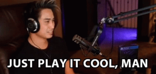 Just Play It Cool Man Anthony Kongphan GIF - Just Play It Cool Man Anthony Kongphan Keep Calm GIFs
