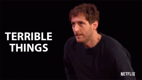 Terrible Things Thomas Middleditch GIF - Terrible Things Thomas Middleditch Middleditch And Schwartz GIFs