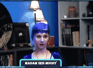 Makayla Lynn Madam Iris Moody GIF - Makayla Lynn Madam Iris Moody Empath GIFs