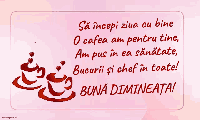 a greeting card in a foreign language that says " sa incepe ziua cu bine o cafea am pentru tine "