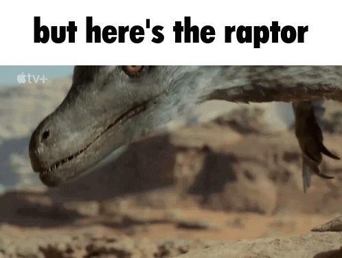 Prehistoric Planet But Here'S The Raptor GIF - Prehistoric Planet But Here'S The Raptor Dinosaur GIFs