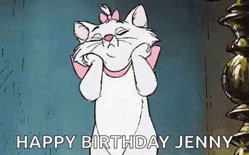 marie from the aristocats is making a funny face with her eyes closed and says `` happy birthday jenny '' .